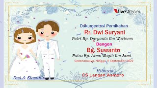 ARDI PRODUCTION LIVE Pernikahan Rr. Dwi Suryani & Bg. Suwanto