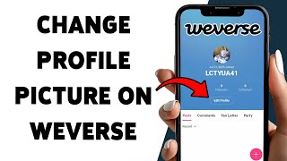 How To Change Profile Picture On Weverse | Update Your Weverse Profile Photo 2025 screenshot 1