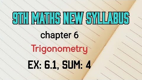 TN 9th maths trigonometry ex 6.1 sum 4 new syllabus in tamil