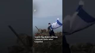Israeli Flag Removed from Lebanon Castle after Ceasefire | Firstpost News | N18G