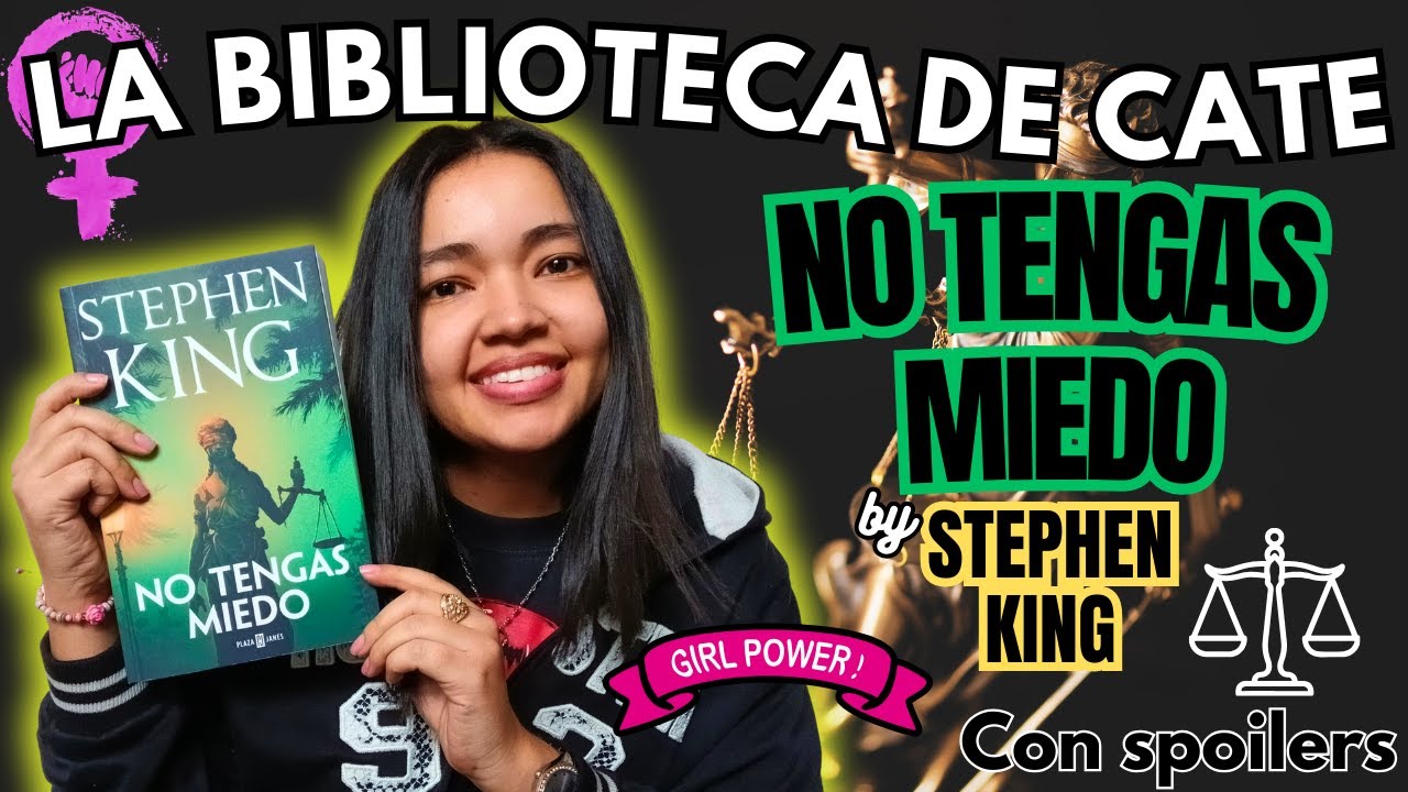 Leyendo NO TENGAS MIEDO de Stephen King | La biblioteca de Cate