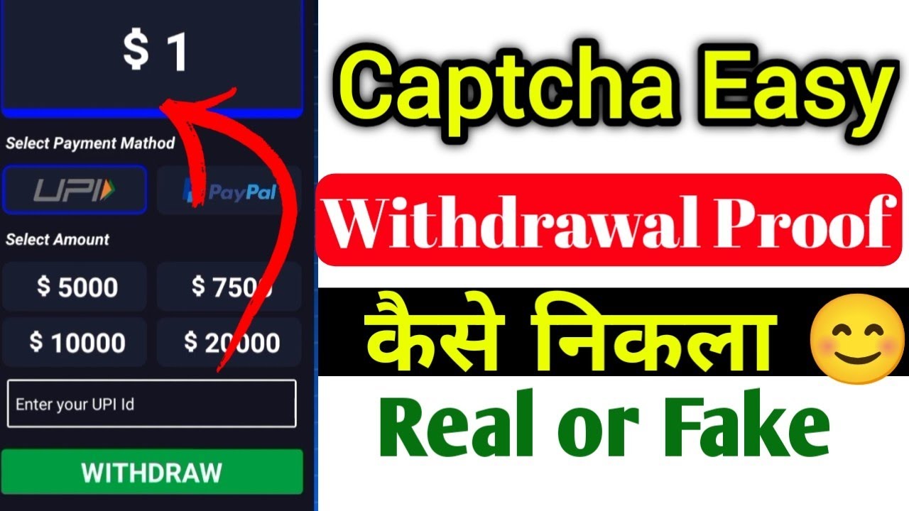 Captcha Easy App 2025 Withdrawal Proof 🤑 Real or Fake? Full Review in Hindi 💥