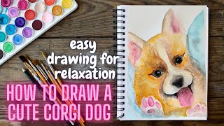 Learn How to Draw a Cute Corgi Dog Step by Step with watercolor