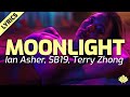NEW SB19 with Ian Asher & Terry Zhong! - "Moonlight" - [Lyrics]