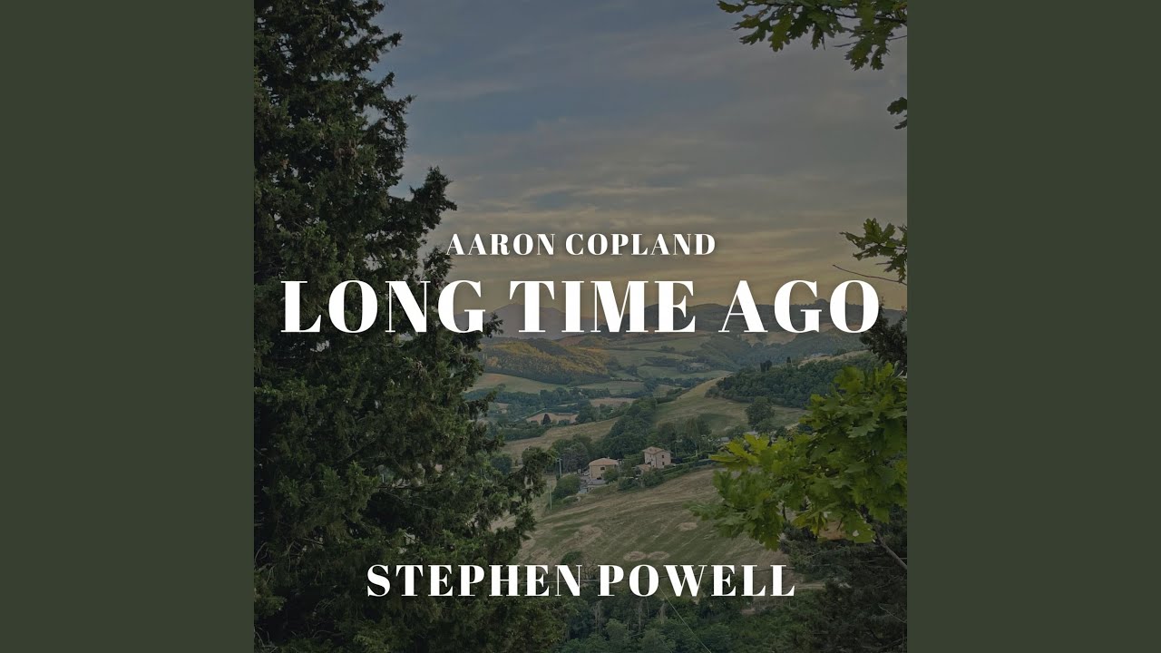 YouTubeでCopland: Old American Songs: Long Time Ago (Live)を視聴