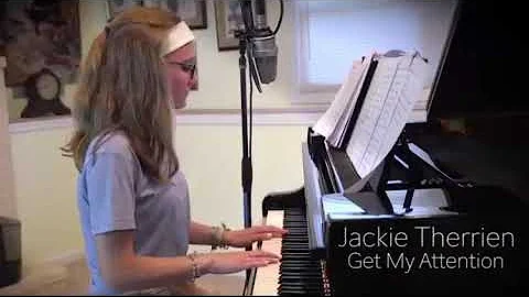 Jackie Therrien- Get My Attention (original)