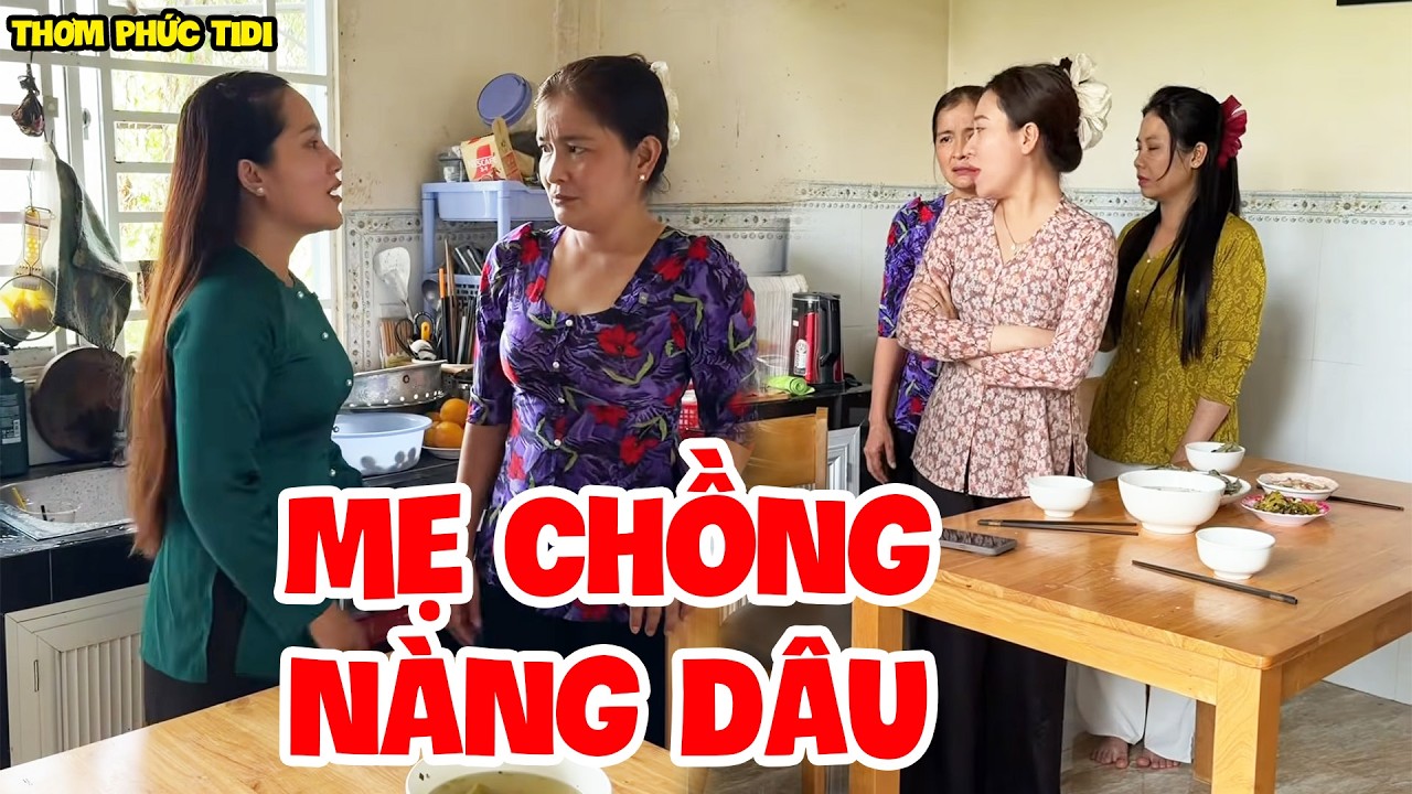 Con Dâu Không Cho Má Chồng Đi Sắm Tết Và Cái Kết | Thơm Phức Tidi