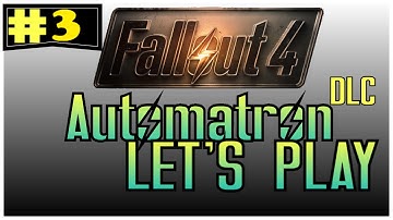 Fallout 4//Automatron DLC//Part 3// THE MECHANIST//End