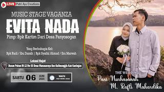 🔴Live Pernikahan Fany & Rafli // Evita Nada // Kel. Bpk Rudi - Ibu Darsih // Wanasaraya