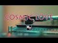 COSMIC LOVE || Funkot Single