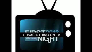 It Was a Thing on TV: Episode 18--First Night 2013