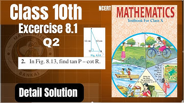 🔢 Class 10th Maths – Trigonometry Chapter (NCERT)📘 Exercise 8.1 | Question 2 | Full Solution📍