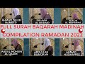 Amazing Full Surah Baqarah Compilation Madinah Ramadan 2022 | Beautiful Flavours of Recitations