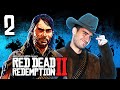 Act Man Plays Red Dead Redemption 2 - The Journey Continues... (Part 2)