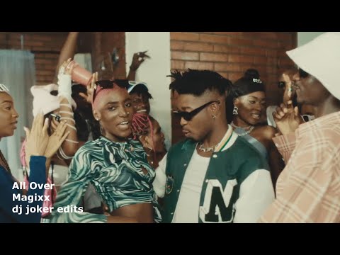 Magixx – All Over (Official Video )