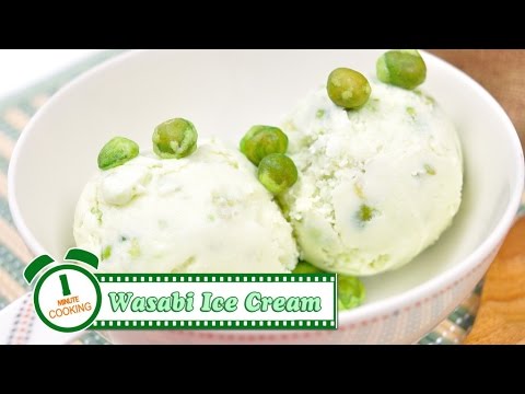 ไอศกรีมวาซาบิ | 1 Minute Cooking