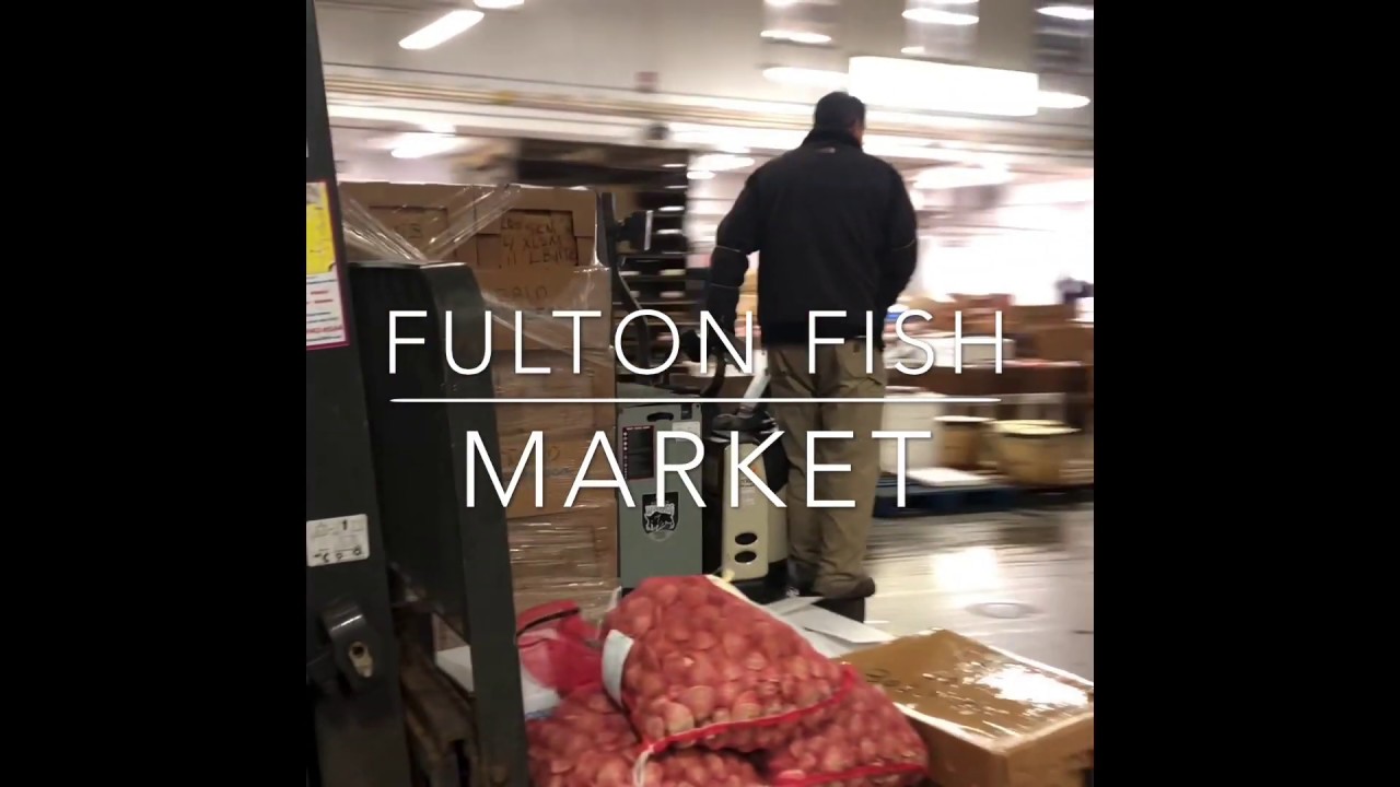 Inside the Fulton Fish Market YouTube