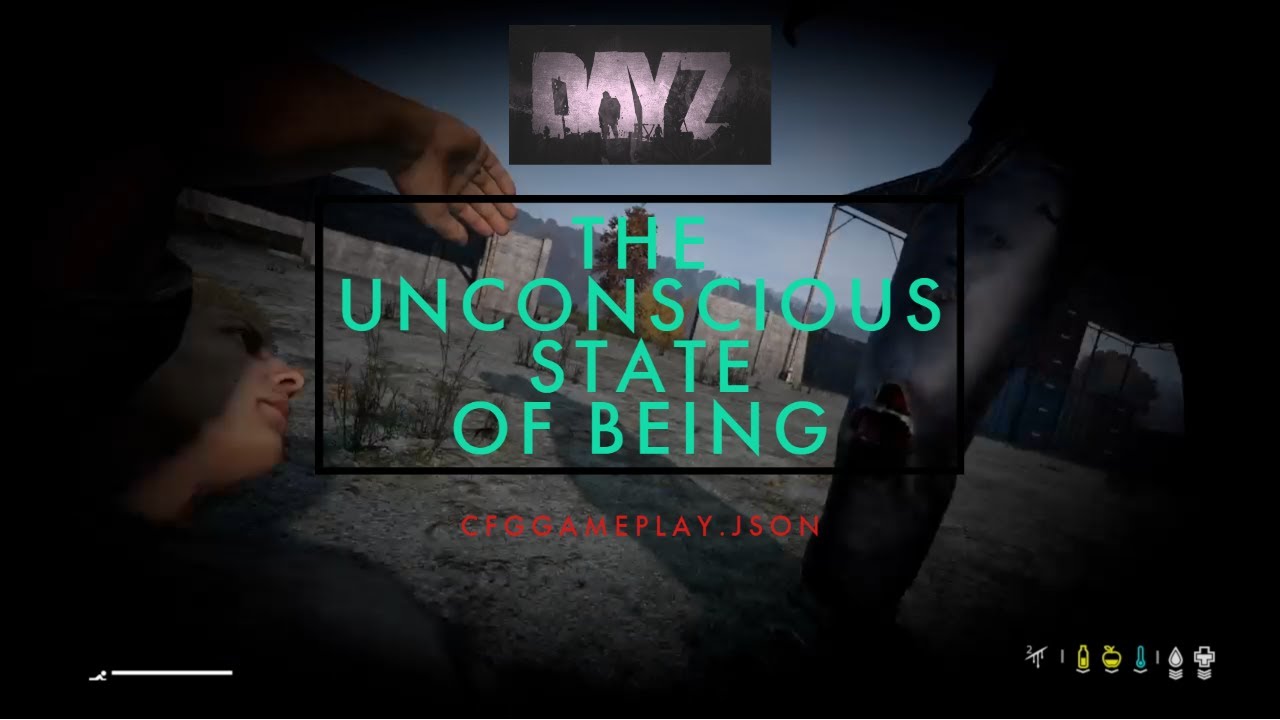 dayz-control-the-length-of-the-unconscious-state-cfggameplay-json