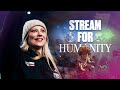 STREAM FOR HUMANITY : UN WEEKEND INOUBLIABLE thumbnail