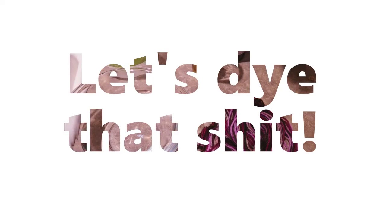 OVERDYED!!!! - Part 1