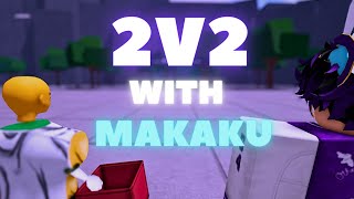 I 2V2'D With MAKAKU In The Strongest Battlegrounds | #thestrongestbattlegrounds