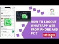 How to logout WhatsApp Web from phone and PC?#tutorial#how#whatsapp#phone #logout@sapnacodecrunch