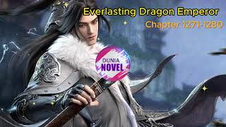 Download Lagu Everlasting Dragon Emperor Chapter 1271 1280 MP3