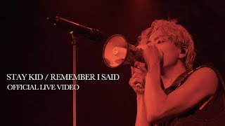 THE AGUL - STAY KID / Remember I said ［Official Video from STAY KID at BIGCAT］