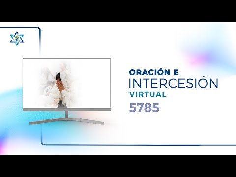 Reunión mensual de #oración e #intercesión VIRTUAL - 28 Mayo 2025