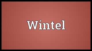 Wintel Meaning