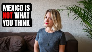 MISCONCEPTIONS ABOUT MEXICO