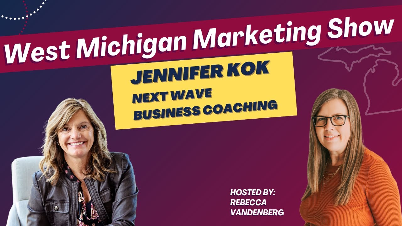 How Micro Audiences & Local Networking Drive Growth | West Michigan Marketing with Jennifer Kok