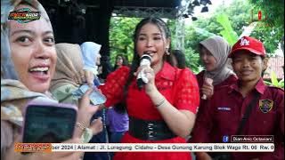 JEGER - DIAN ANIC | ANICA NADA 26 DESEMBER 2024 | GUNUNG KARUNG | LURAGUNG | KUNINGAN