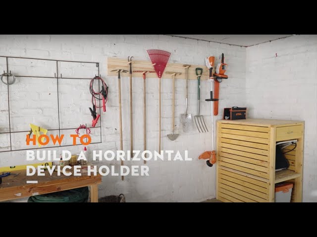 Comment construire un support horizontal pour outils ? - Project bricolage  et DIY STIHL 