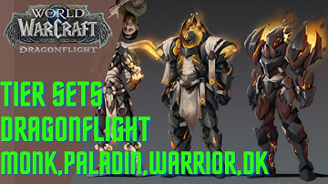 Dragonflight Alpha Tier Sets | Monk, Paladin, Warrior, Death Knight |  Concept art Vs Alpha 10.0