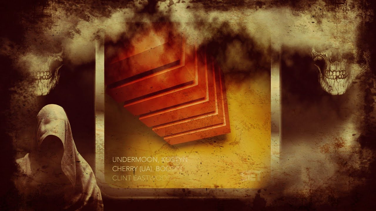 UNDERMOON & Kostyn & Cherry (UA) & Boosin – Clint Eastwood (Extended Mix) [SVET]