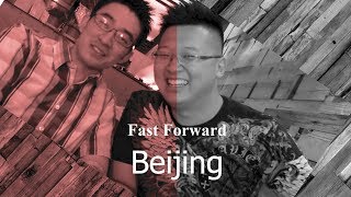 Fast Forward Beijing