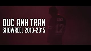 Duc Anh Tran | SHOWREEL 2016