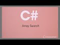 How to find element in C# array | Searching element in an array | Array search in C# | Arrays in C#