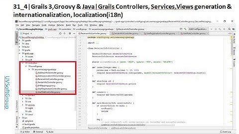 31_4|Grails 3,Groovy & Java|Grails Controllers, Services,Views generation & i18n