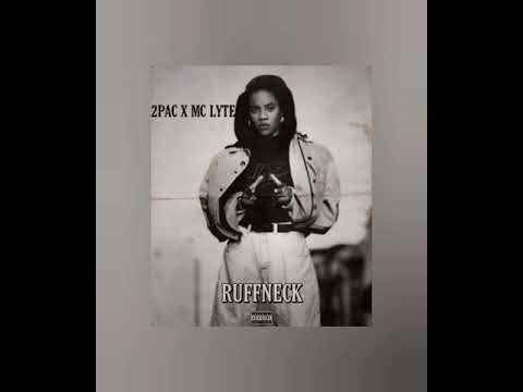 2Pac Ft. Mc Lyte - Ruffneck | 2020
