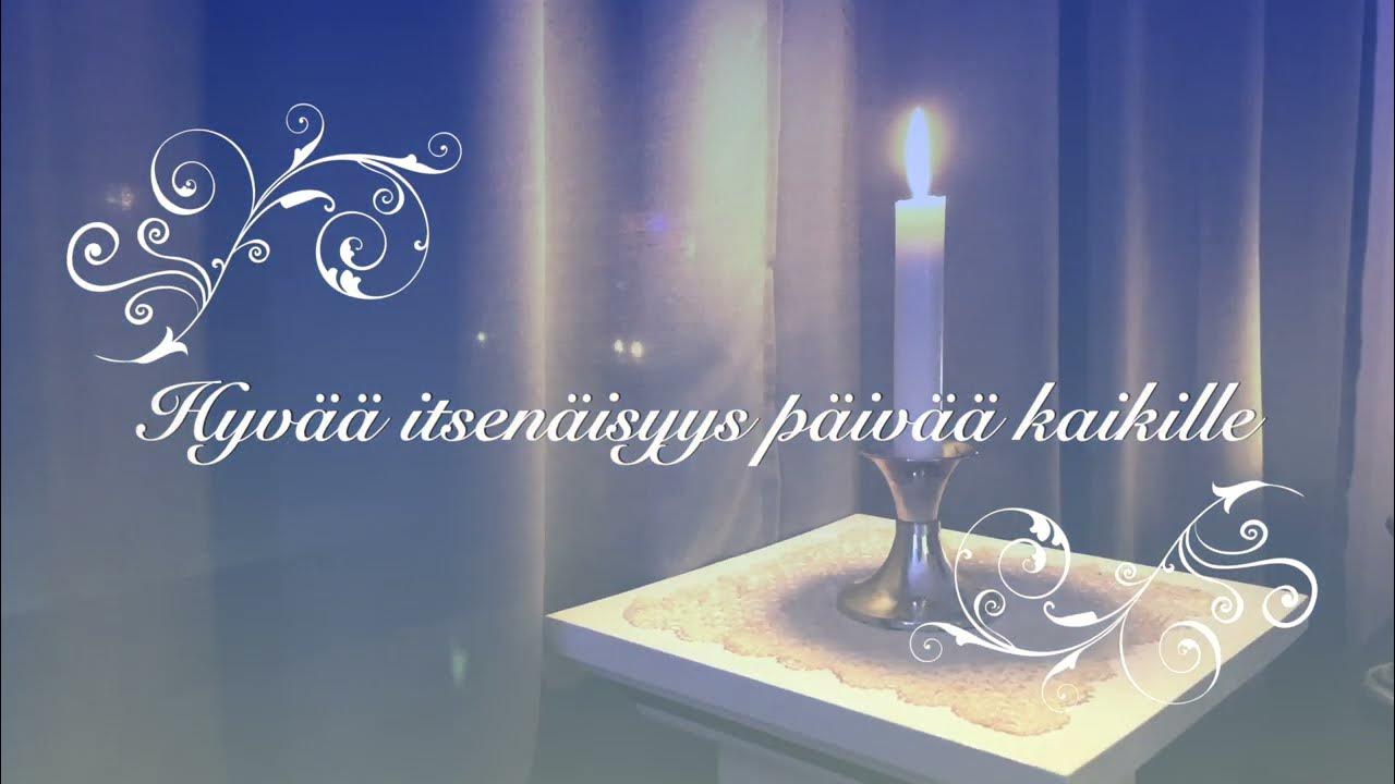 HYVÄÄ ITSENÄISYYSPÄIVÄÄ SUOMALAISET YouTube