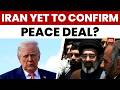 US-Iran Peace Deal Ends 100-Day War, Israel Voices Strong Opposition | Trump News | India Today