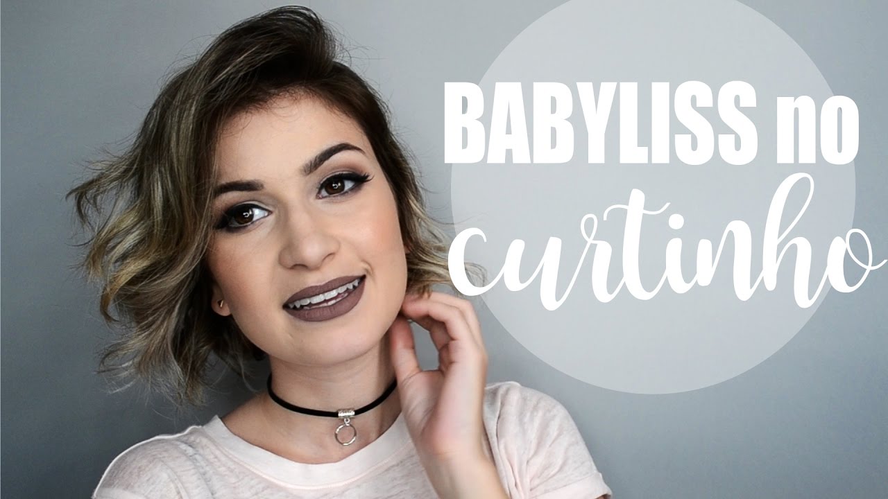 Babyliss no Curtinho | As Makes da Frá