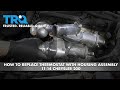 How to Replace Thermostat with Housing Assembly 2011-13 Chrysler 200