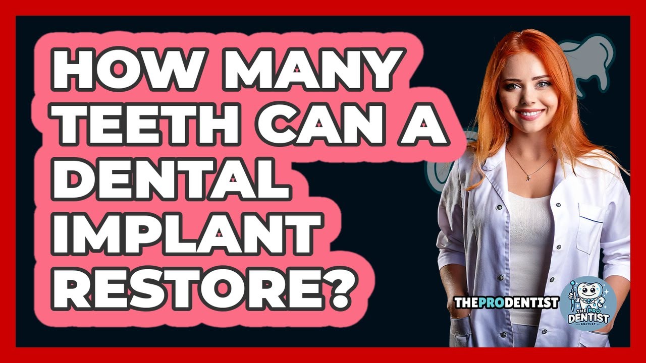 How Many Teeth Can A Dental Implant Restore?
