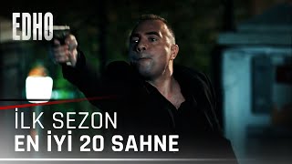 İlk Sezonun En İyi 20 Sahnesi Edho Kolaj