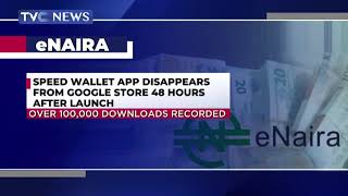 eNaira Speed Wallet App Disappears From Google Store 48 Hours After Launch screenshot 3