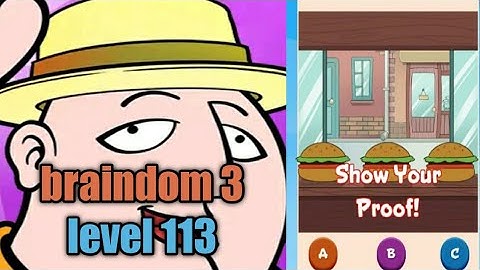 braindom 3 level 113 walkthrough Solution