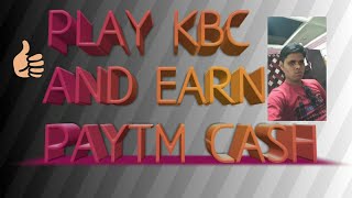 PLAY KBC & EARN PATYAM CASH 2018 || TOP QUIZ APP|| in hindi screenshot 2